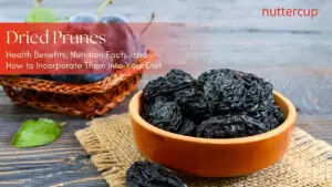 dried prunes health benefits - nuttercup