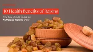 health benefits of raisins - nuttercup